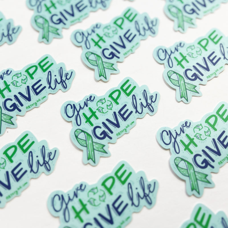 Give Hope, Give Life Vinyl Sticker