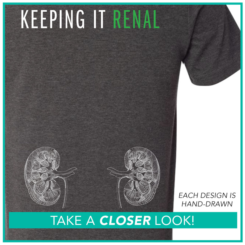 Keeping It Renal / Kidneys / Pre-Order