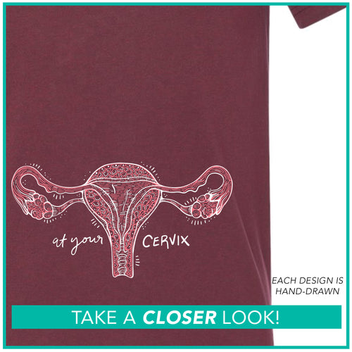 "At Your Cervix" / Uterus / Pre-Order